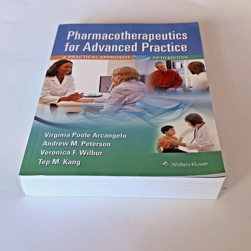 Pharmacotherapeutics for Advanced Practice : A Practical Approach by Tep M....